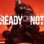 Ready-Or-Not-DuyQuangGameStore