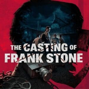 The Casting of Frank Stone - Deluxe Edition - Steam Offline