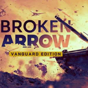 Broken Arrow Vanguard Edition - Steam Offline