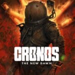 Cronos The New Dawn Deluxe – DuyQuangGameStore