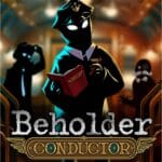 Beholder Conductor – DuyQuangGameStore