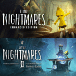 Little Nightmares I & II – Enhanced Edition – DuyQuangGameStore