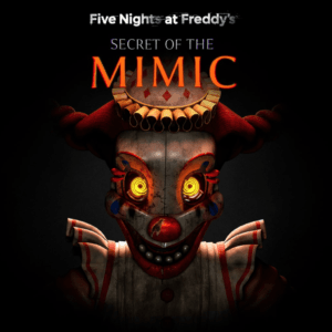 Five Nights at Freddy's: Secret of the Mimic - Steam Offline