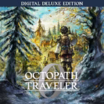 OCTOPATH TRAVELER 0 Digital Deluxe Edition – DuyQuangGameStore