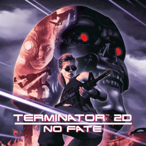 Terminator 2D: NO FATE - Steam Offline